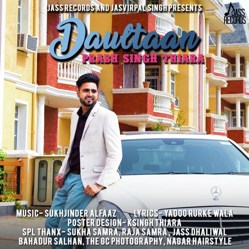 Daultaan by Prabh Singh Thiara - Download on PagalFree