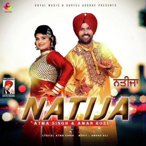 Natija by Atma Singh, Aman Rozy - Download on PagalFree