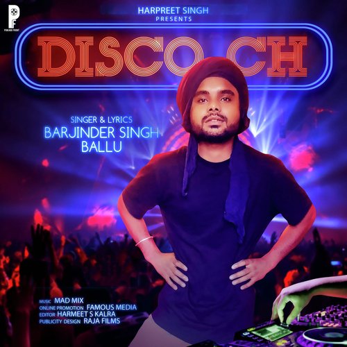 Disco Ch by Barjinder Singh Ballu - Download on PagalFree
