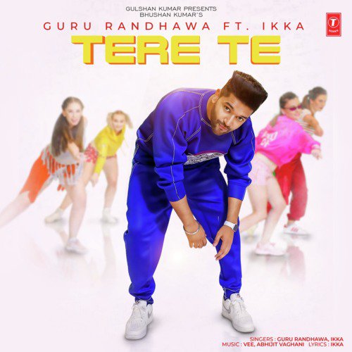 Tere Te by Vee, Guru Randhawa - Download on PagalFree