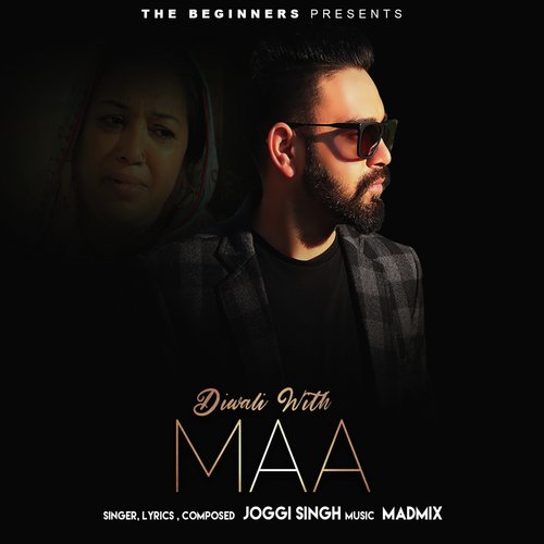 Diwali With Maa by Joggi Singh - Download on PagalFree