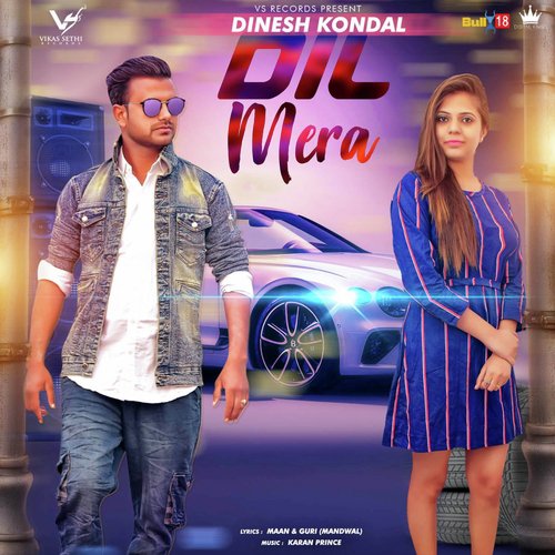 Dil Mera by Dinesh Kondal - Download on PagalFree