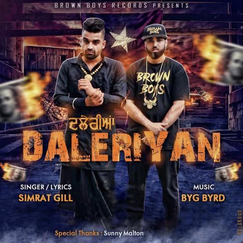 Daleriyan (feat. Byg Byrd) by Simrat Gill - Download on PagalFree
