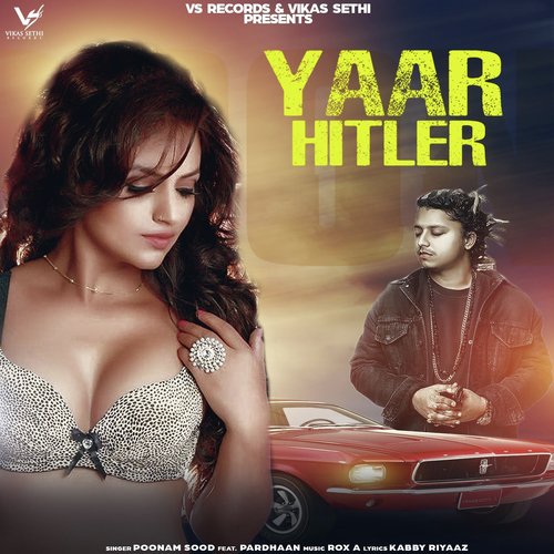Yaar Hitler by Sumit Malik - Download on PagalFree
