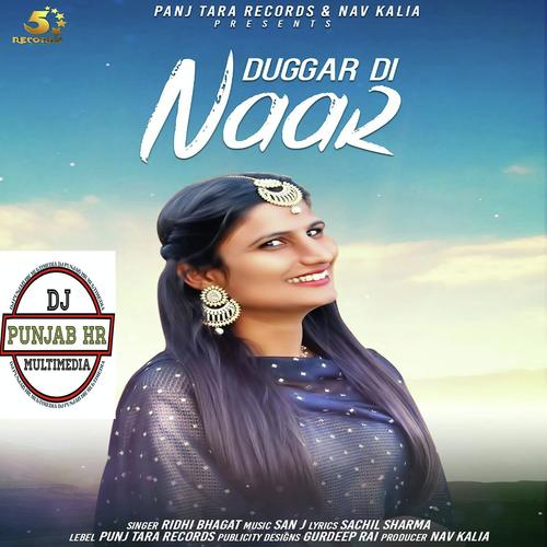 Duggar Di Naar by ridhi bhagat - Download on PagalFree