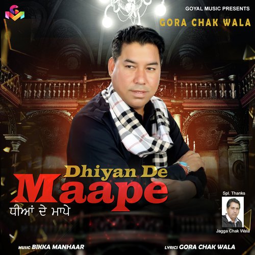 Dhiyan De Maape by Gora Chak Wala - Download on PagalFree