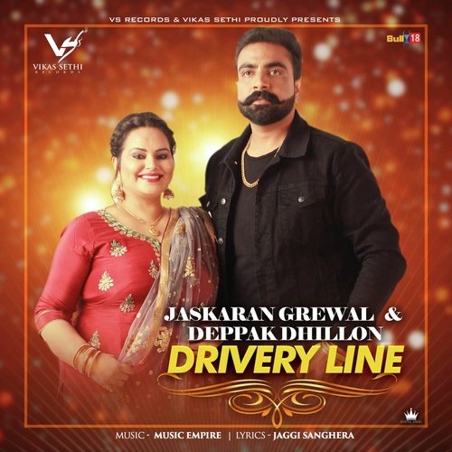 Drivery Line by Jaskaran Grewal, Deppak Dhillon - Download on PagalFree