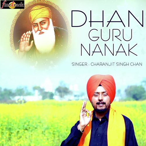 Dhan Guru Nanak by Charanjit Singh Chan - Download on PagalFree