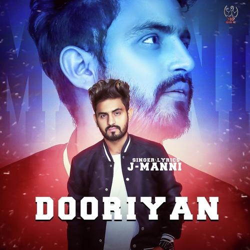 Dooriyan by J Manni - Download on PagalFree