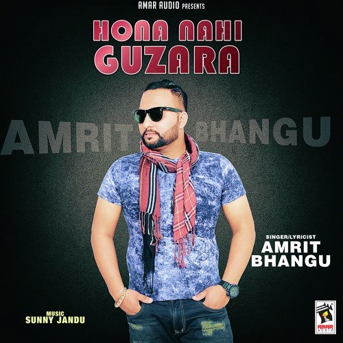Hona Nahi Guzara by Taaj Gill - Download on PagalFree