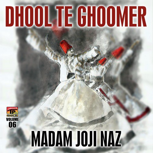 Dhola Mahiya Meri Nagri by Madam Joji Naz - Download on PagalFree