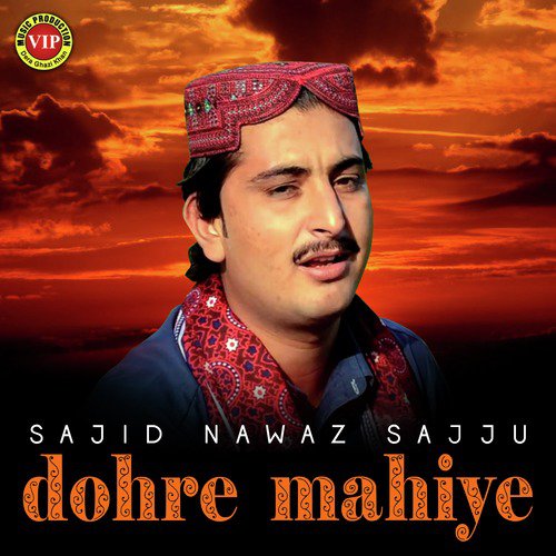 Dohre Mahiye, Pt. 2 by Sajid Nawaz Sajju - Download on PagalFree