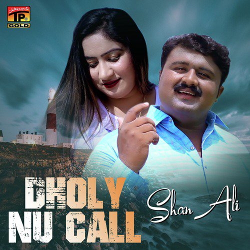 Dholy Nu Call by Shan Ali - Download on PagalFree