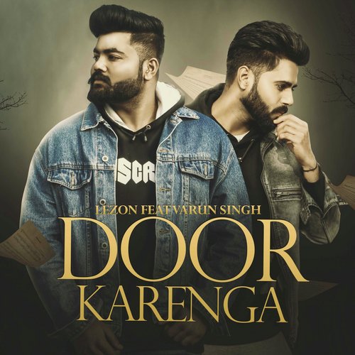 Door Karenga by Lezon, Varun Singh - Download on PagalFree