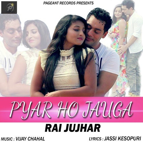 Pyar Ho Jauga by Inderjeet Nikku - Download on PagalFree