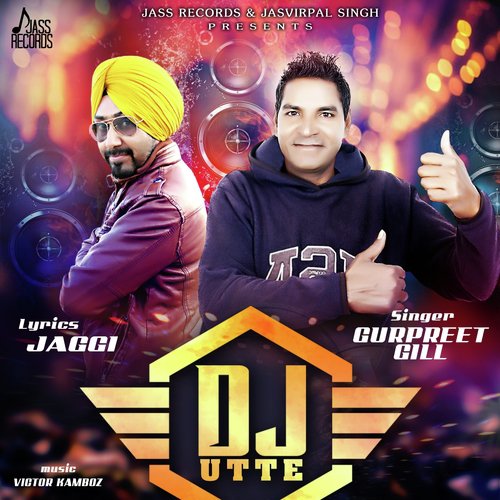 DJ Utte by Gurpreet Gill - Download on PagalFree
