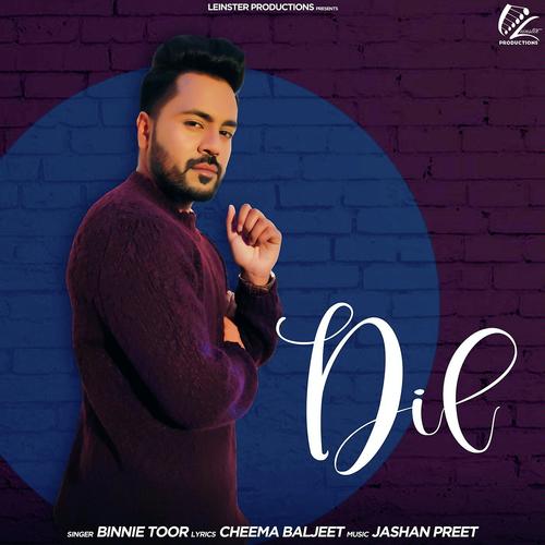 Dil by Binnie Toor - Download on PagalFree