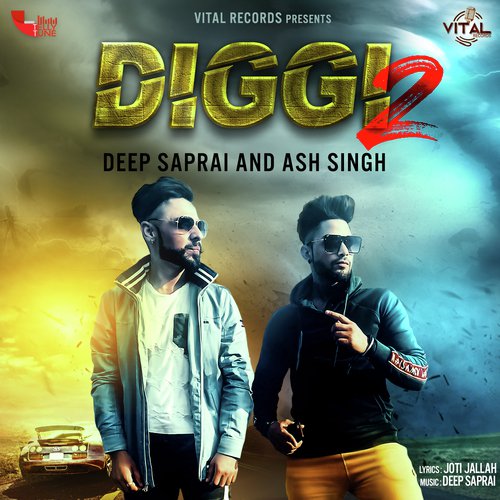 Diggi 2 by Deep Saprai - Download on PagalFree