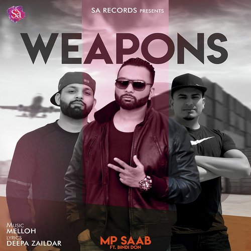 Weapons by Deep Saprai - Download on PagalFree