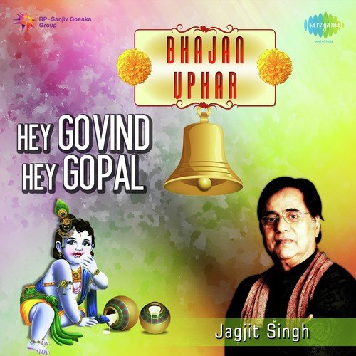Shlok - Hey Gobind Hey Gopal by Jagjit Singh - Download on PagalFree