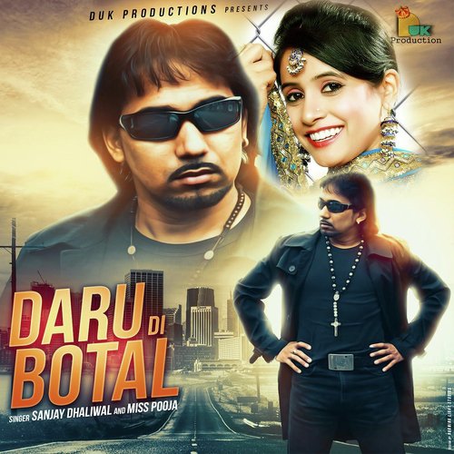 Daru Di Botal by Sanjay Dhaliwal, Miss Pooja - Download on PagalFree