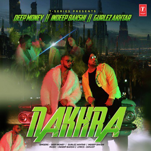 Nakhra by Gurlej Akhtar, Atul Sharma, Deep Money - Download on PagalFree