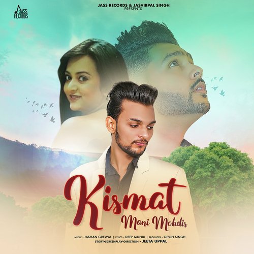 Kismat by Pavvy Dhanjal - Download on PagalFree