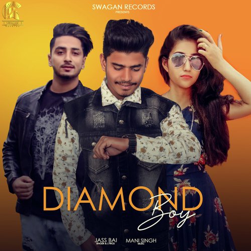 Diamond Boy by Jassi Bai - Download on PagalFree
