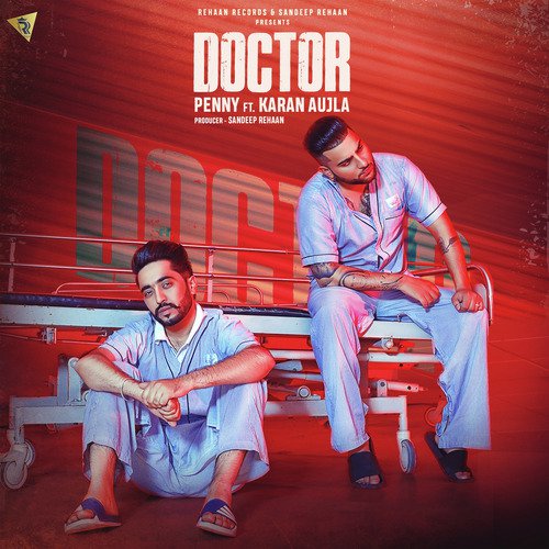 Doctor by Penny, Karan Aujla - Download on PagalFree