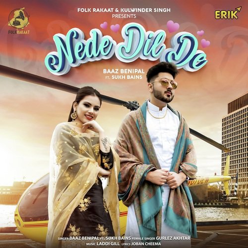 Nede Dil De by Gurlej Akhtar, Goldy Desi Crew, Simu Singh - Download on PagalFree