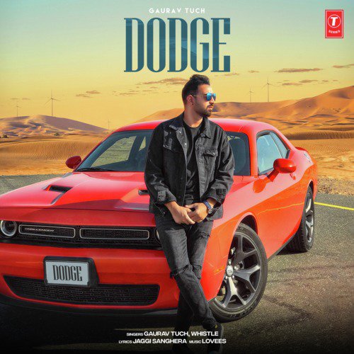 Dodge by Whistle, Lovees, Gaurav Tuch - Download on PagalFree