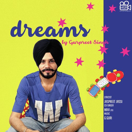 Dreams by Gurpreet Singh - Download on PagalFree