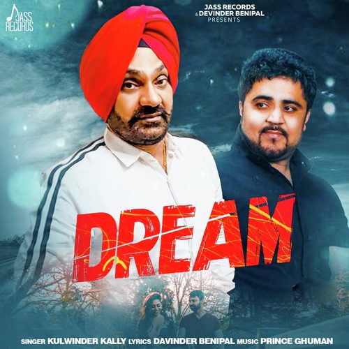 Dream by Kulwinder Kally - Download on PagalFree