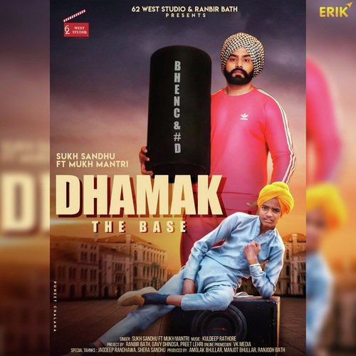 Dhamak (The Bass) by Sukh Sandhu, Mukh Mantri - Download on PagalFree