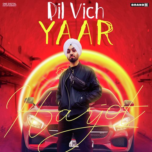 Dil Vich Yaar by Harjot Sidhu, Harjot Sidhu - Download on PagalFree