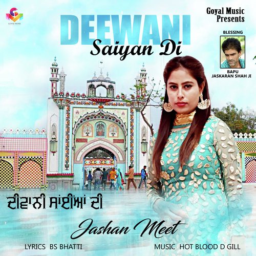 Deewani Saiyan Di by Jashan Meet - Download on PagalFree