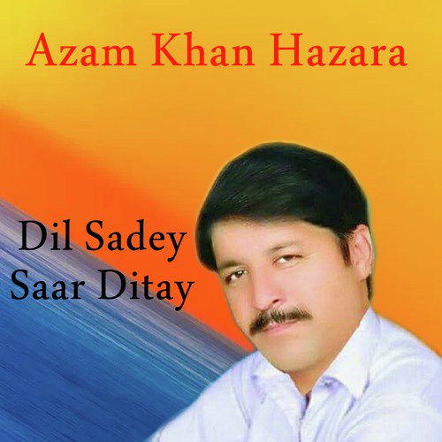 Na Dasiyan Qusoor Channa by Azam Khan Hazara - Download on PagalFree