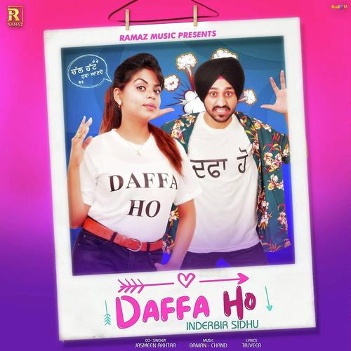Daffa Ho by Inderbir Sidhu, Jasmeen Akhtar, Inderbir Sidhu - Download on PagalFree