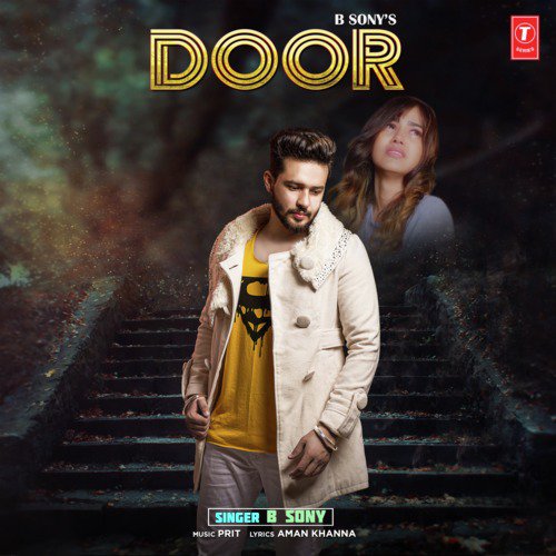 Door by B Sony, Prit - Download on PagalFree