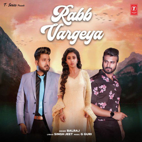 Rabb Vargeya by Balraj - Download on PagalFree