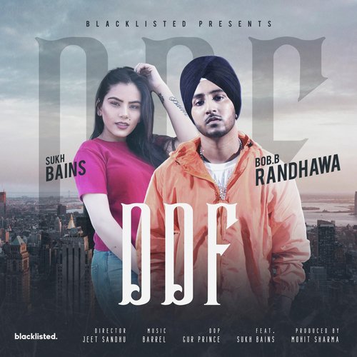 DDF by BOB.B Randhawa - Download on PagalFree