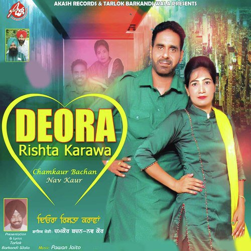 Deora Rishta Karva by Chamkaur Bachan - Download on PagalFree
