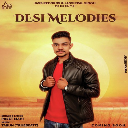 Desi Melodies by Preet Mahi - Download on PagalFree