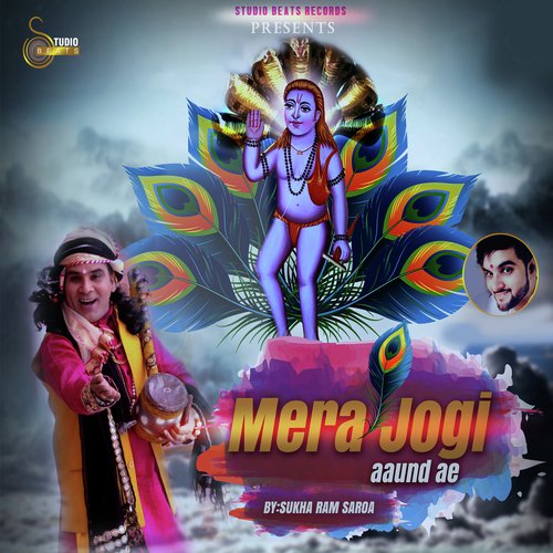 Mera Jogi Aaund Ae by Sukha Ram Saroa - Download on PagalFree