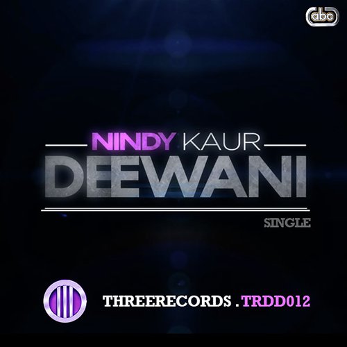 Deewani by Nindy Kaur - Download on PagalFree