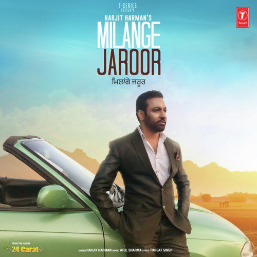 Milange Jaroor (From 24 Carat) by Angad Khera - Download on PagalFree