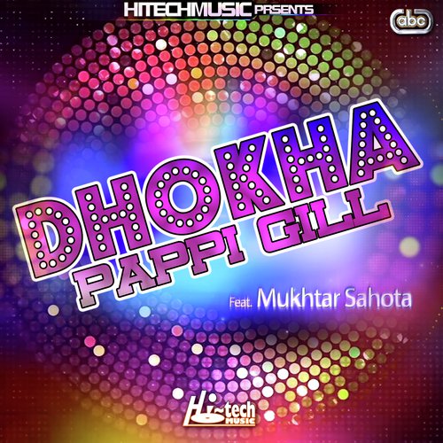 Dhokha by Manjit Pappu with Mukhtar Sahota - Download on PagalFree