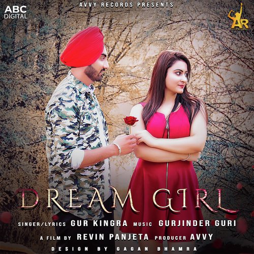Dream Girl by Gur Kingra - Download on PagalFree