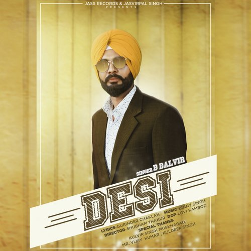 Desi by B Balvir - Download on PagalFree