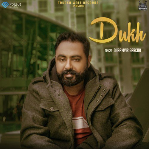 Dukh by Dharmvir Garcha - Download on PagalFree